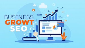 Why SEO is Crucial for Your Business Growth
